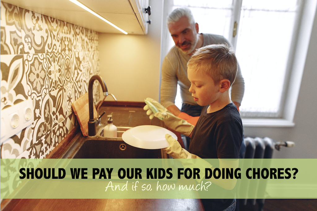 Should Kids Get Paid for Chores