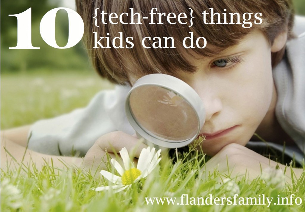 10 Tech-Free things kids can do