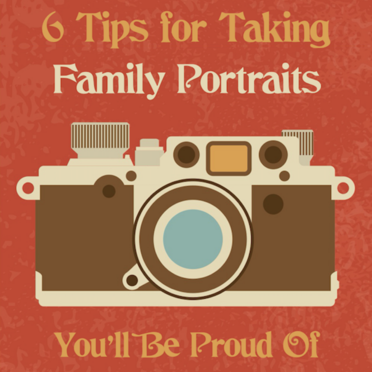 How to Take Family Portraits You’ll Be Proud Of