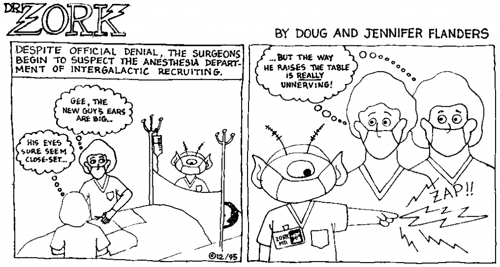 Dr. Zork - a comic strip by Doug and Jennifer Flanders