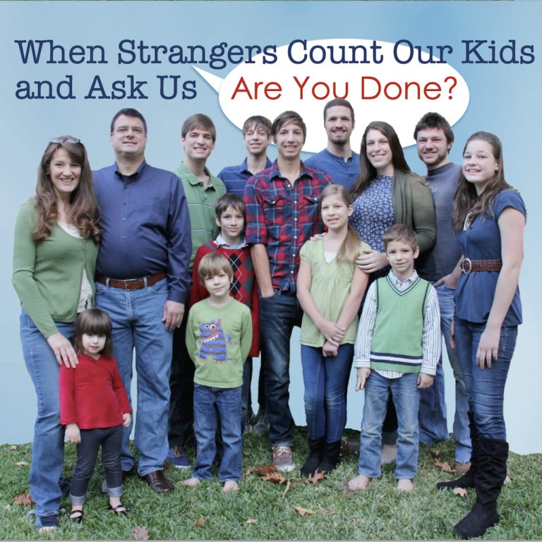 When Strangers Count Our Kids and Ask If We’re Done