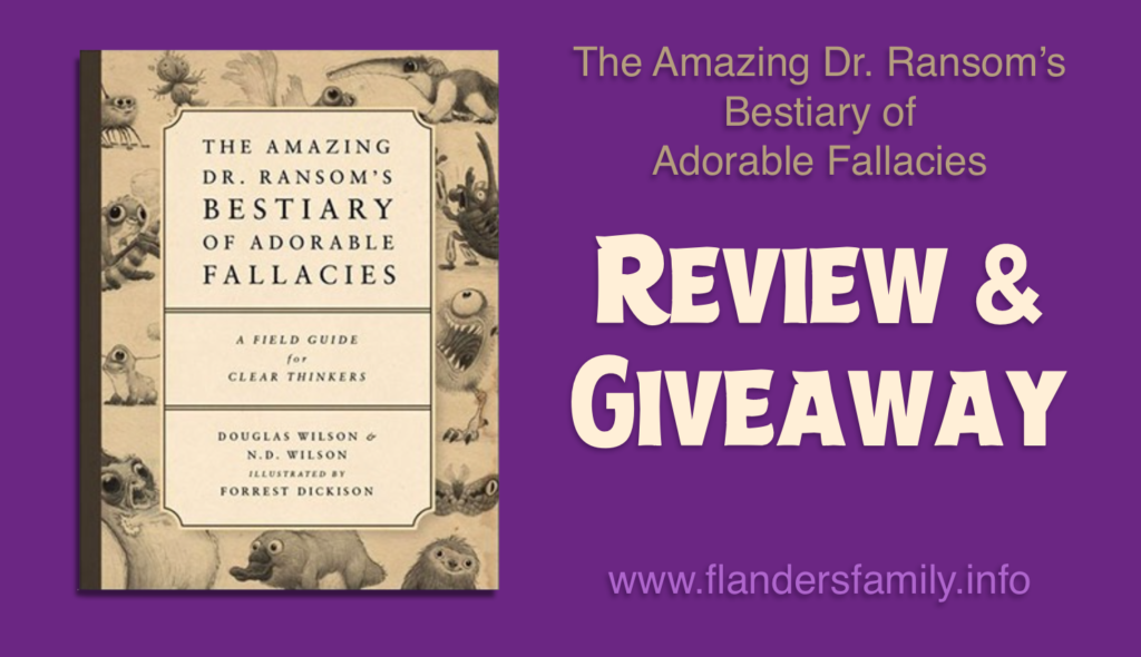 Review and Giveaway: The Amazing Dr. Ransom's Bestiary of Adorable Fallacies