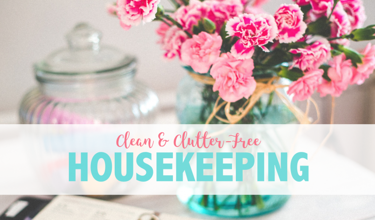 Clean and Clutter-Free Housekeeping