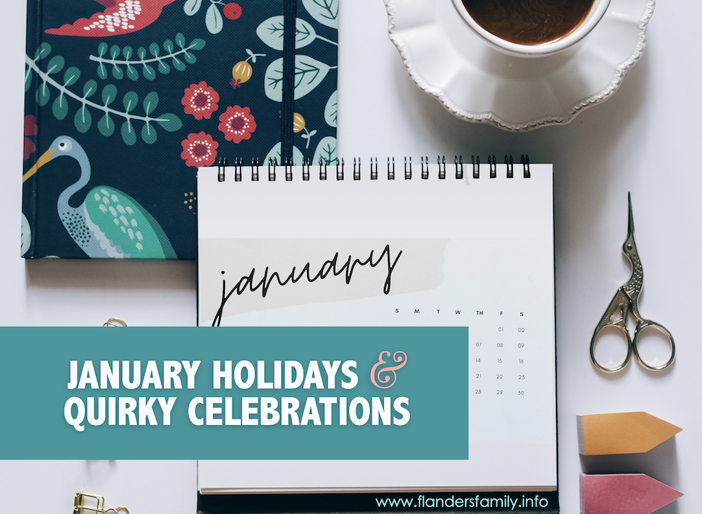 January Holidays and Quirky Celebrations