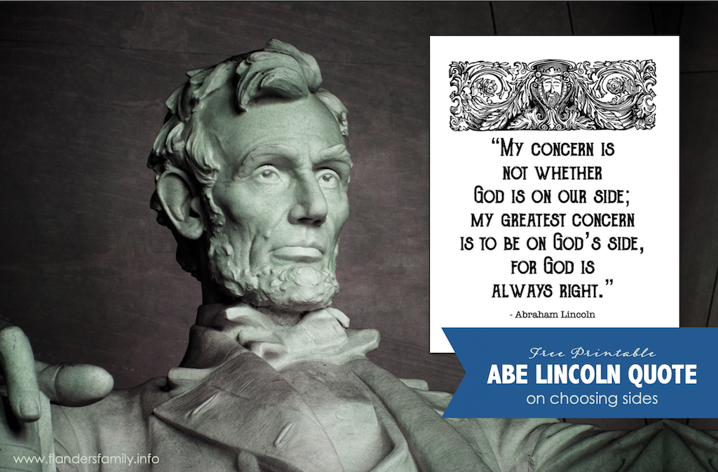 Abraham Lincoln on Choosing Sides