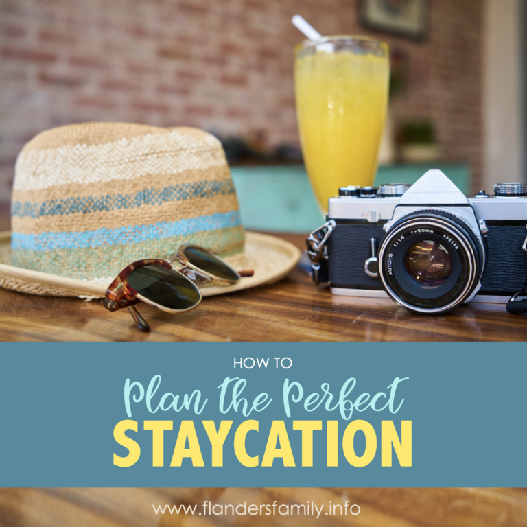 How to Plan the Perfect Staycation