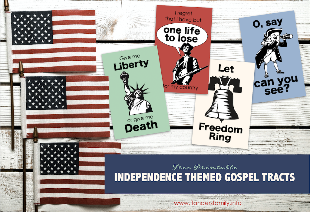 Gospel Tracts for Independence Day