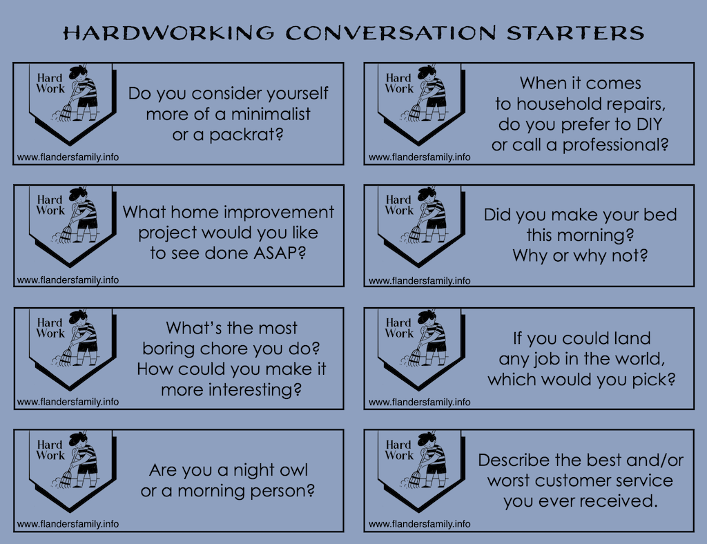 Hardworking Conversation Starters