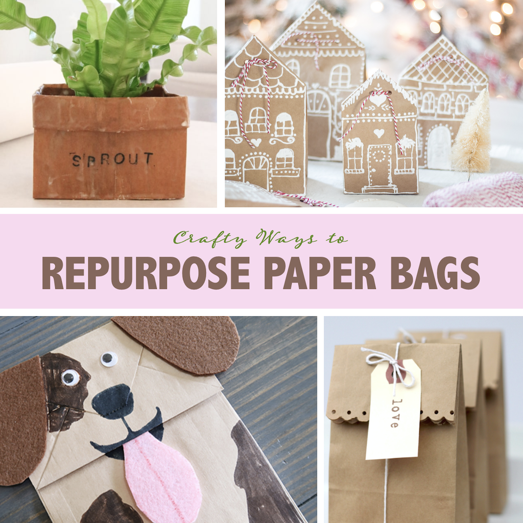 Clever Ways to Repurpose Paper Bags