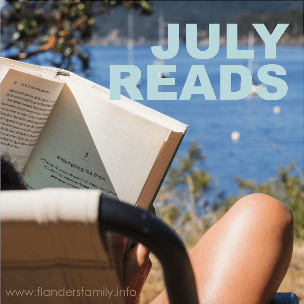 Hands Free Life and Other July Reads