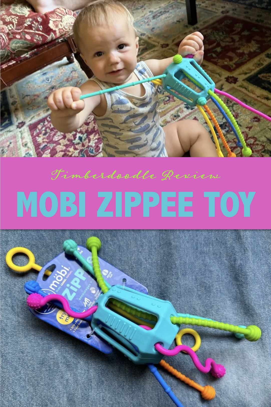 Mobi Zippee Toy Review 