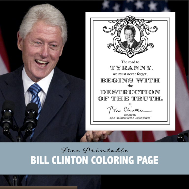 Bill Clinton Coloring Page (& a Quote I Actually Agree with)